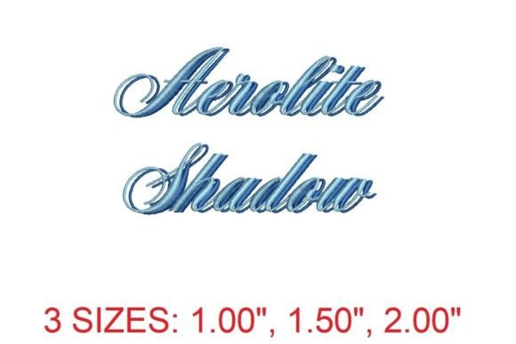 Aerolite Shadow Embroidery Font