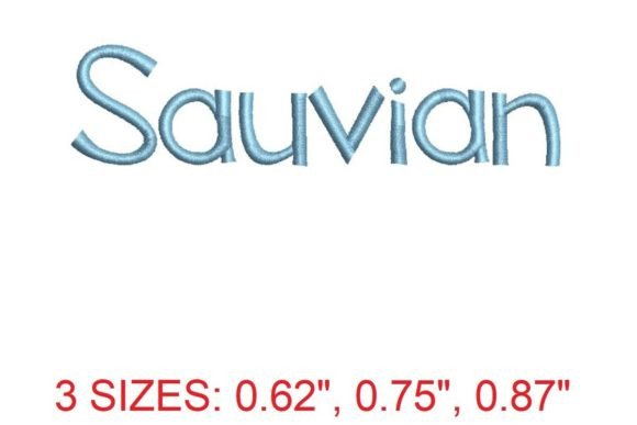 Discover the Elegance of Sauvian Font for Your Embroidery Projects