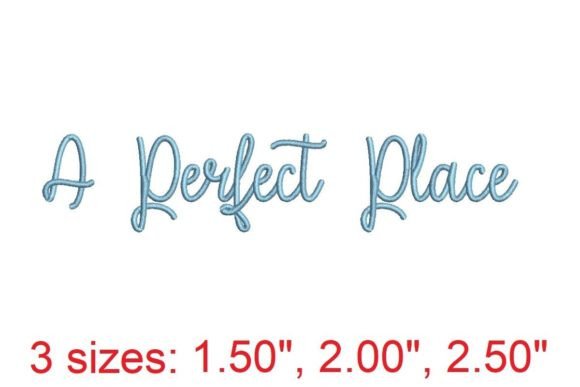 Discover the Exquisite A Perfect Place Embroidery Font